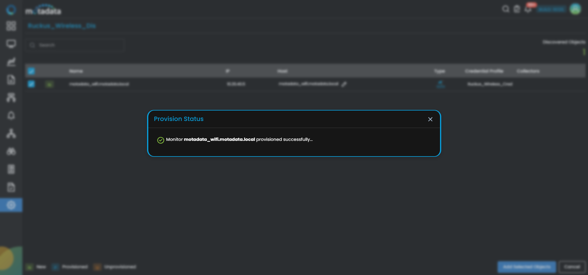 Provisioning screen showing discovered Ruckus Wireless devices with checkboxes to select