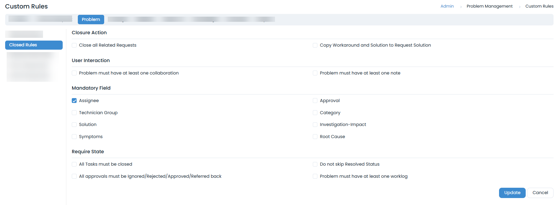 Rules to Close a Problem