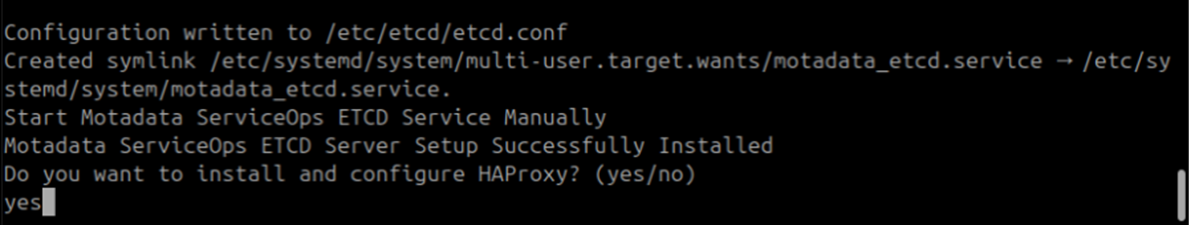 Terminal showing yes entered at the HAProxy install and configure prompt on the DC Observer